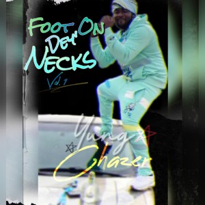 ดาวน์โหลดและฟังเพลง Eightys(feat. DLo & Prepaid Quell) (Explicit) พร้อมเนื้อเพลงจาก Yung Chazer