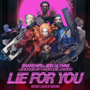 收聽Snakehips的Lie for You (René LaVice Remix)歌詞歌曲