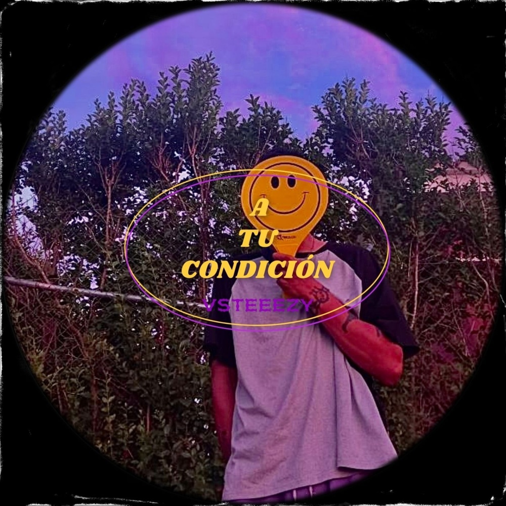 A tu condición (Explicit)