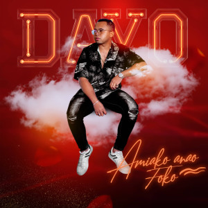 收听Dayo的Amiako anao foko歌词歌曲