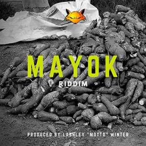 Mayok Riddim