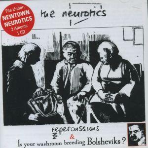 อัลบัม Repercussions/Is Your Bathroom Breeding Bolsheviks? ศิลปิน Newtown Neurotics