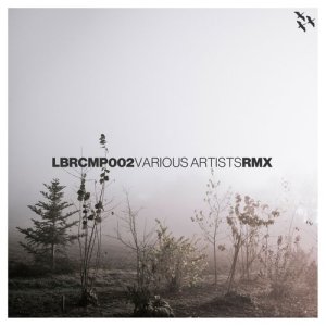 Various Artists的專輯LBRCMP002 (The Remixes)