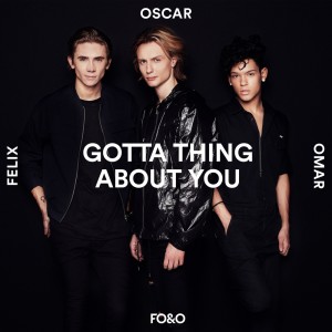 Listen to Gotta Thing About You (Acoustic Version) song with lyrics from FO&O
