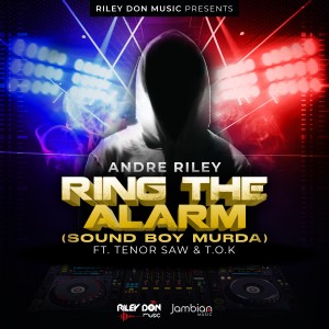 Ring the Alarm (Sound Boy Murda) (Explicit)