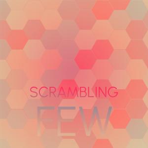 收听Hiral Bini的Scrambling Few歌词歌曲
