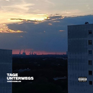 Milan的專輯Tage Unterwegs (Explicit)