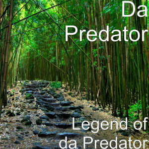 Album Legend of da Predator from Da Predator