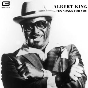 Album Ten Songs for you from Albert King