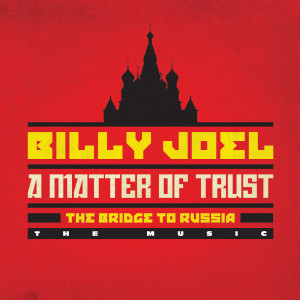 收聽Billy Joel的What's Your Name (Live in Moscow & Leningrad, Russia - July/August 1987)歌詞歌曲