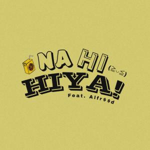 Nahihiya! (feat. Alfr$$d) dari Knomadesu