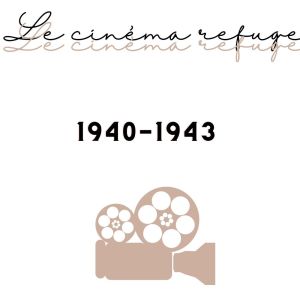 Various Artists的專輯Le cinéma refuge - 1940/1943