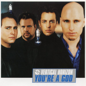 Vertical Horizon的專輯You're a God EP