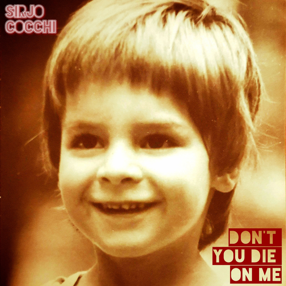 Don't You Die on Me