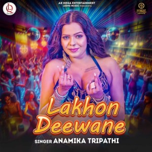 Lakhon Deewane dari 