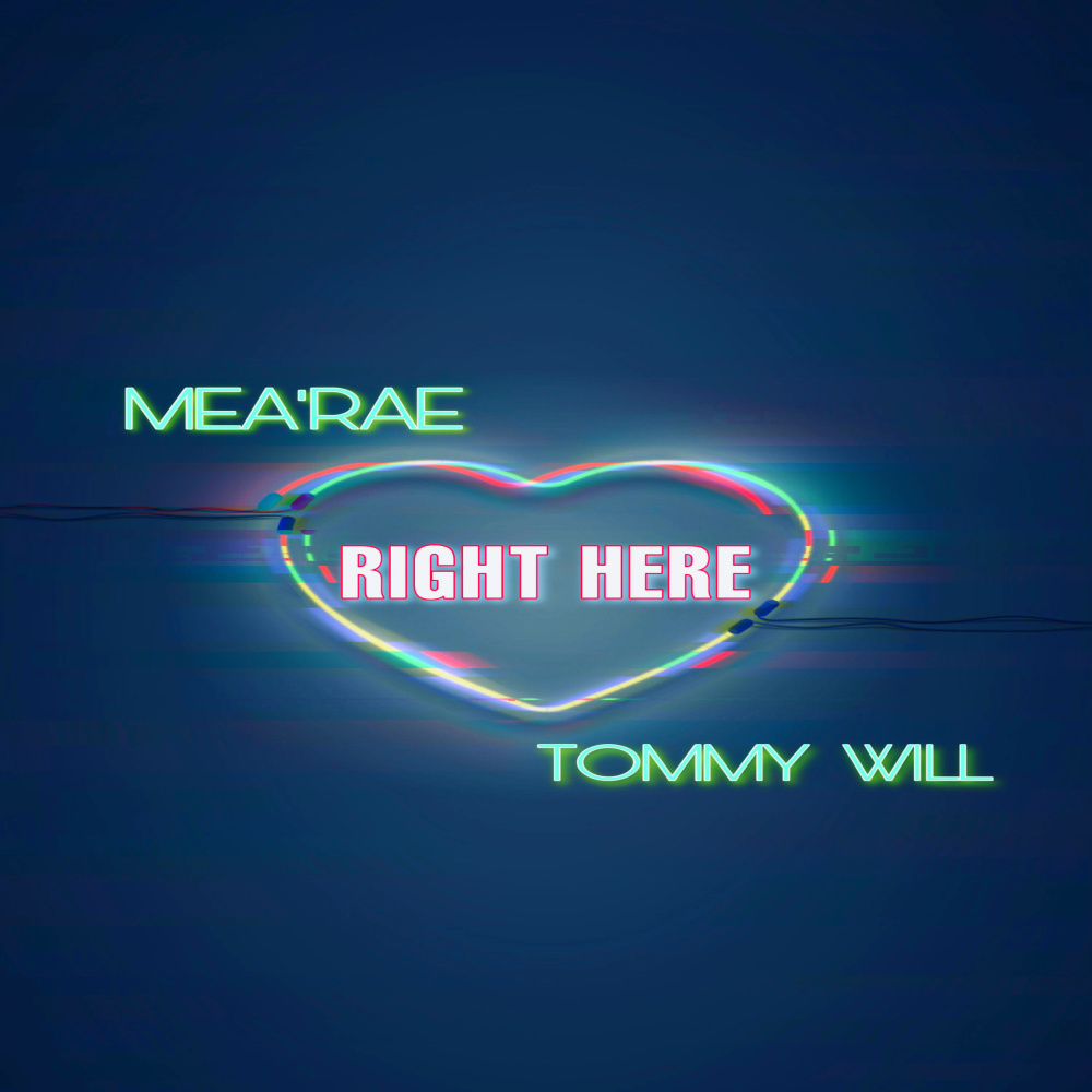 Right Here (feat. Tommy Will)
