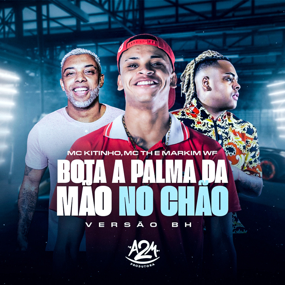 Bota a Palma da Mão no Chão (Versão BH)
