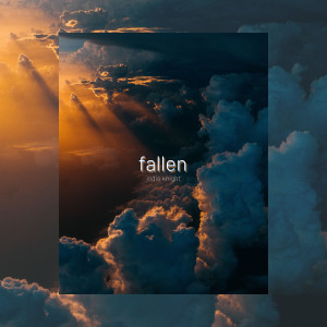 收聽Jodie Knight的Fallen歌詞歌曲
