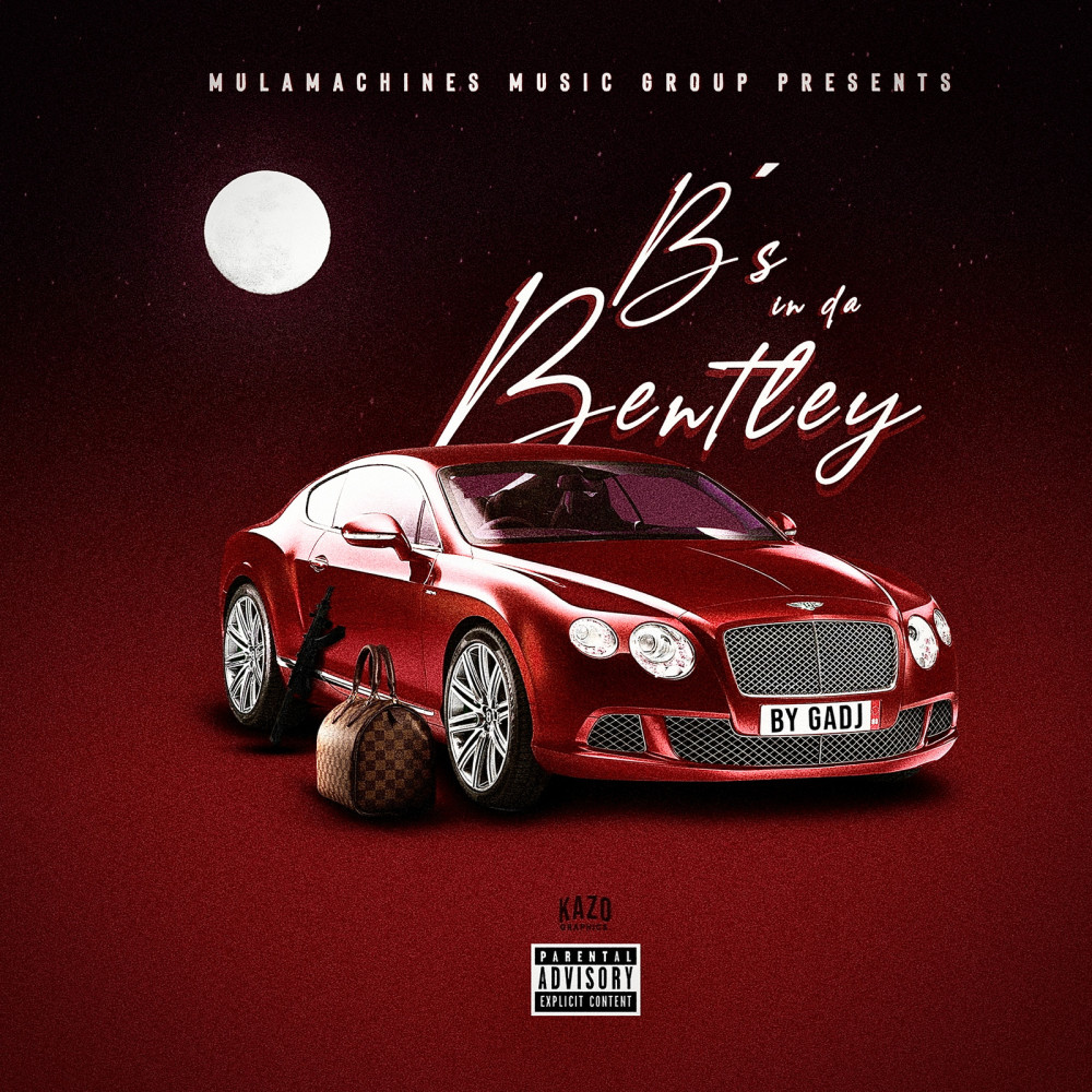 B’s in da Bentley (Explicit)