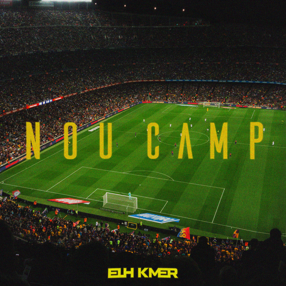 Nou Camp (Explicit)