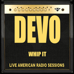 ดาวน์โหลดและฟังเพลง Girl U Want (Live) พร้อมเนื้อเพลงจาก Devo