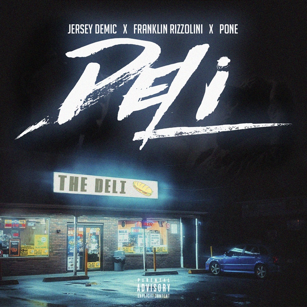 Deli (Explicit)