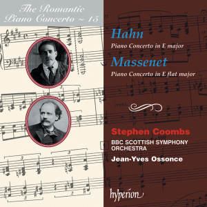 Stephen Coombs的專輯Hahn & Massenet: Piano Concertos (Hyperion Romantic Piano Concerto 15)