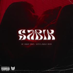 Album Sabik (feat. Xotic & Pablo Keym) (Explicit) from MC Shady
