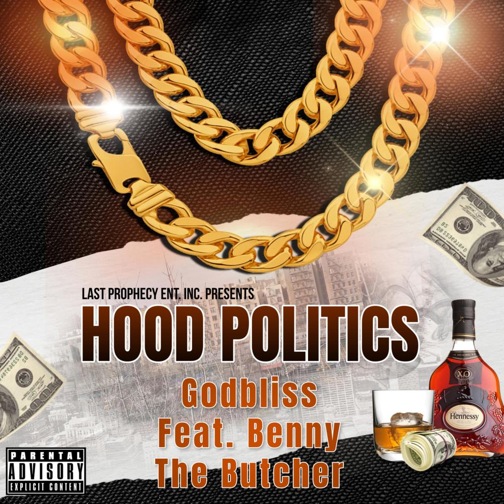 Hood Politics (feat. Benny The Butcher) (Explicit)