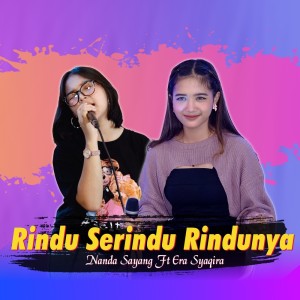 อัลบัม Rindu Serindu-rindunya ศิลปิน Nanda Sayang