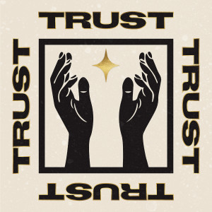 Listen to Trust song with lyrics from Trev