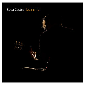 Seva Castro的專輯Luz Mía