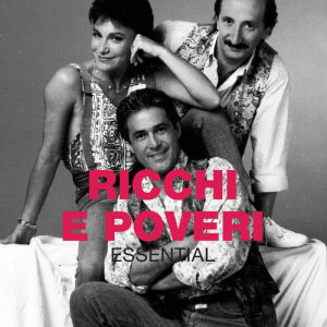 收聽Ricchi E Poveri的L'Ultimo Amore (Ever Lasting Love)歌詞歌曲