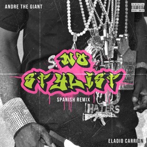 ดาวน์โหลดและฟังเพลง No Stylist (Explicit) พร้อมเนื้อเพลงจาก Andre the Giant