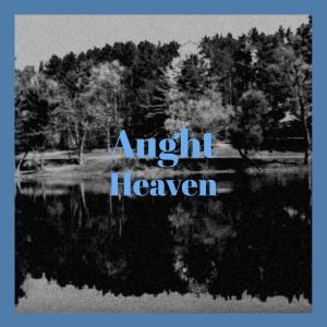 Album Aught Heaven from 
