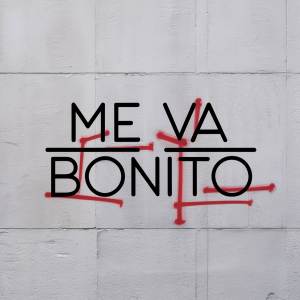 收聽Lece的ME VA BONITO歌詞歌曲