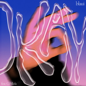 Blaui的專輯OKAY