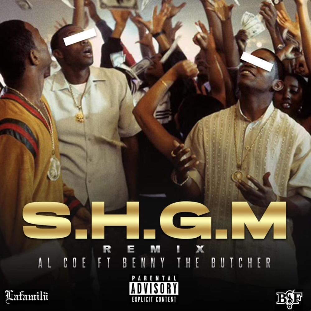 S.H.G.M Remix (feat. Benny The Butcher) (Explicit)