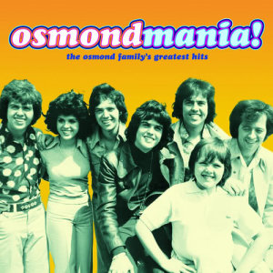 The Osmonds的專輯Osmondmania!