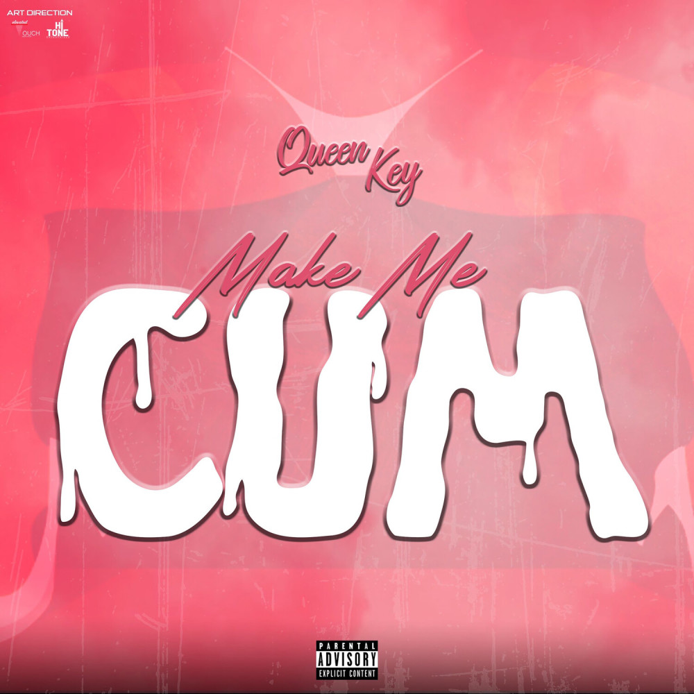 Make Me Cum (Explicit)