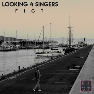 Album Looking 4 Singers (Explicit) from FIGT