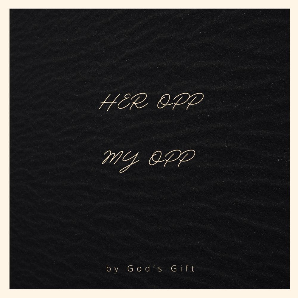 Her Opp My Opp (Explicit)