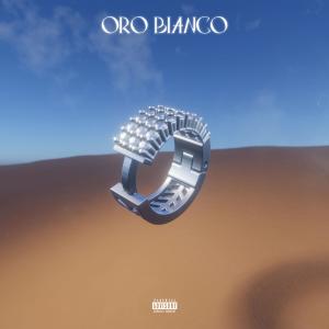 ORO BIANCO (feat. Blvck) (Explicit) dari BLVCK