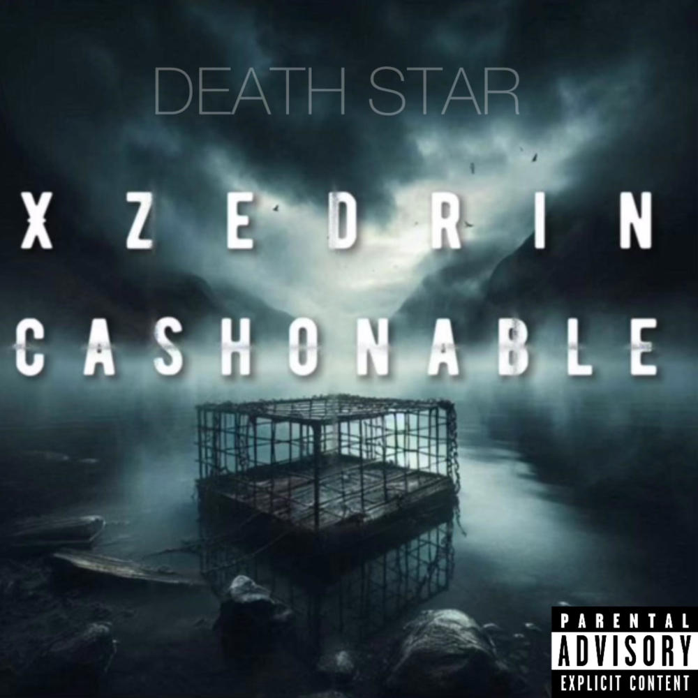 DeathStar (feat. CashOnAble) (Explicit)