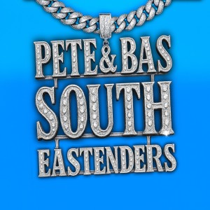 อัลบัม South Eastenders (Explicit) ศิลปิน Pete & Bas