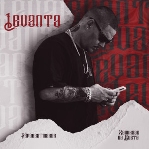 Album Levanta from Kamikaze do Gueto