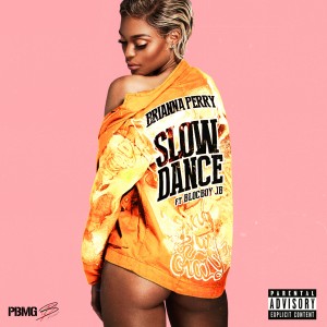 Slow Dance (feat. BlocBoy JB) (Explicit) dari Brianna Perry