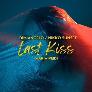 Last Kiss dari Maria Peidi