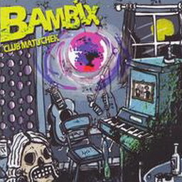 Bambix的專輯Club Matuchek