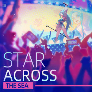 Album Star Across The Sea oleh Seaya